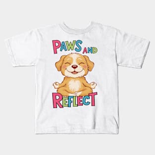 Paws And Reflect Yoga Pose Puppy Design Kids T-Shirt